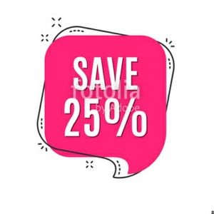 25% discount for 2 or more items!